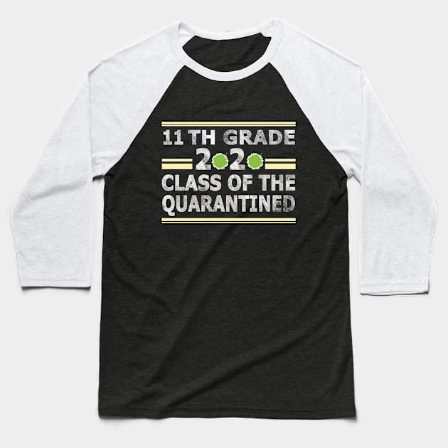 11th Grade 2020 Class of the Quarantined Baseball T-Shirt by BaronBoutiquesStore